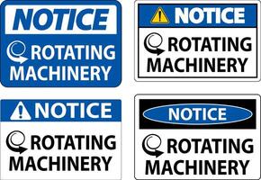 Notice Sign Rotating Machinery On White Background vector