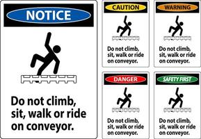 Danger Label Do Not Climb, Sit, Walk or Ride on Conveyor vector