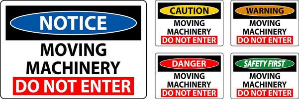 Danger Sign Moving Machinery, Do Not Enter vector