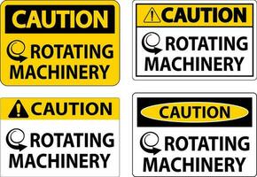 Caution Sign Rotating Machinery On White Background vector