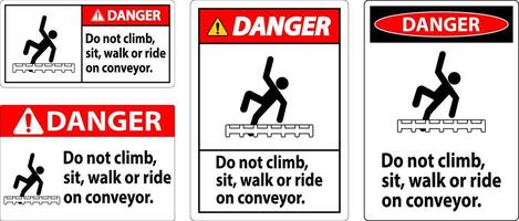 Danger Label Do Not Climb, Sit, Walk or Ride on Conveyor vector