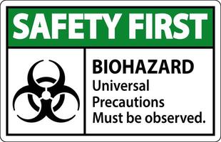 Biohazard Safety First Label Biohazard Universal Precautions Must Be Observed vector