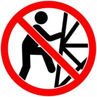 Prohibition Sign Do Not Climb Tower Symbol vector