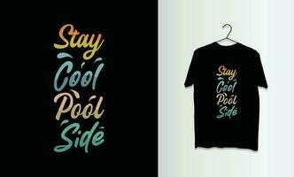 t shirt summer typography , lettering design for merch vector