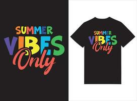 verano vibraciones solamente impresión Listo t camisa diseño vector