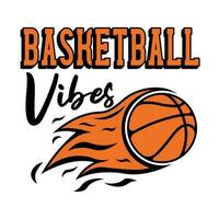 Basketball Vibes Quote Vector Design