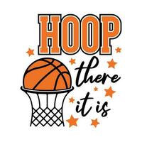 Hoop There It Is Quote Vector Design