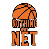 Nothing But Net Poster Quote Design Vector