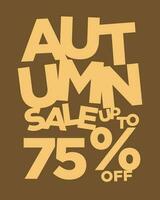 autumn sale up to 75 percent off typography vector