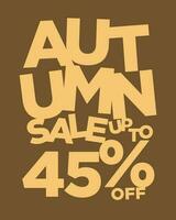 autumn sale up to 45 percent off typography vector