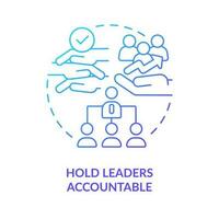 Hold leaders accountable blue gradient concept icon. Making DEI efforts effective practice abstract idea thin line illustration. Isolated outline drawing vector