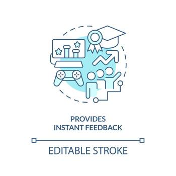 Provide instant feedback turquoise concept icon. Gamification benefits in e learning abstract idea thin line illustration. Isolated outline drawing. Editable stroke vector