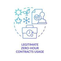 Legitimate zero hours contracts usage blue gradient concept icon. Social equality. Fair working policy abstract idea thin line illustration. Isolated outline drawing vector