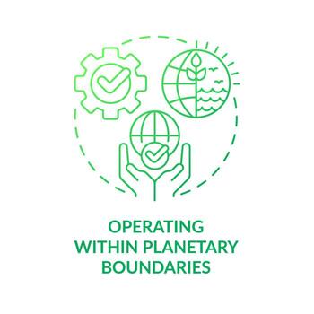 Operating within planetary boundaries green gradient concept icon. Characteristics of fair economy abstract idea thin line illustration. Isolated outline drawing vector