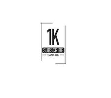 1K Subscriber thank you design black and white combination vector