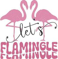 Flamingo Quotes Design vector