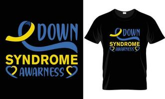 Vector down syndrome awareness t shirt design. typography t shirt design. unique t shirt design.