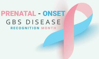 Prenatal onset gbs disease recognition month. background, banner, card, poster, template. Vector illustration.