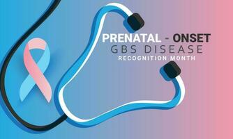 Prenatal onset gbs disease recognition month. background, banner, card, poster, template. Vector illustration.