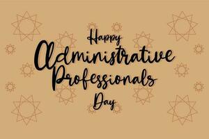 administrative professionals day, background template Holiday concept vector