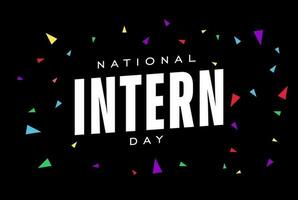 national intern day, background template Holiday concept vector