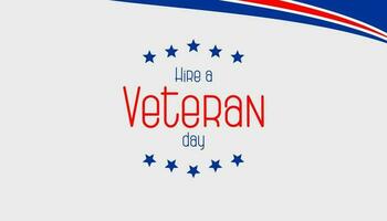 hire a veteran day, background template Holiday concept vector