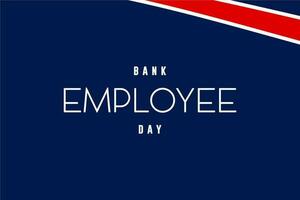 bank employee day  background template Holiday concept vector