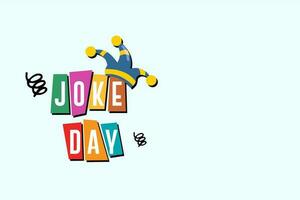 joke day, holiday concept background template vector