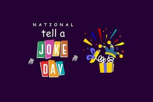 National Tell A Joke Day vector