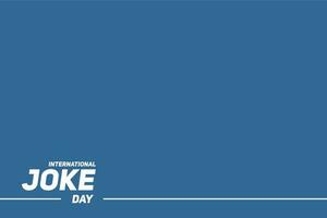 joke day, holiday concept background template vector