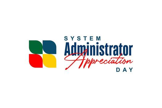 System Administrator Appreciation Day, sysadmin day vector