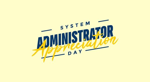 System Administrator Appreciation Day, sysadmin day vector