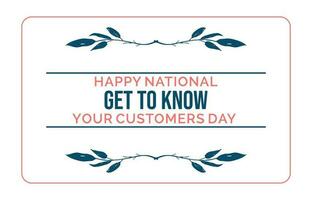 Get to Know Your Customer Day vector