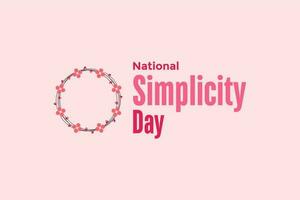 National Simplicity Day background template Holiday concept vector