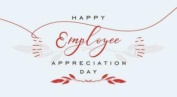 employee appreciation day, background template Holiday concept vector