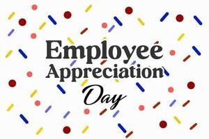 employee appreciation day, background template Holiday concept vector