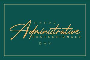 administrative professionals day, background template Holiday concept vector