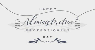 administrative professionals day, background template Holiday concept vector