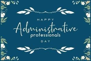 administrative professionals day, background template Holiday concept vector