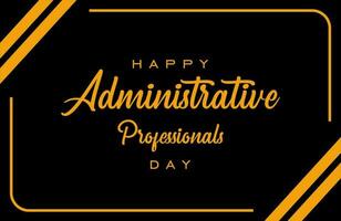 administrative professionals day, background template Holiday concept vector