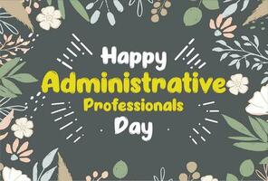 administrative professionals day, background template Holiday concept vector