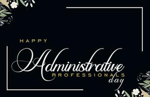 administrative professionals day, background template Holiday concept vector