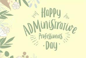 administrative professionals day, background template Holiday concept vector