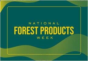 National Forest Products Week... vector