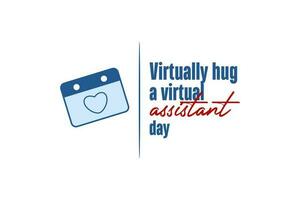 virtually hug a virtual assistant day vector