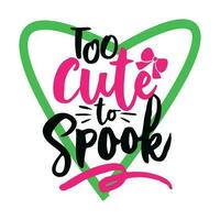 Too Cute to spoke Loving It Hearts Vintage t shirt design vector