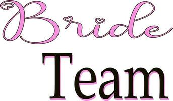 Bride team bridal Pink Sign for Wedding decor and parties like bridal shower and bachelorette party photo