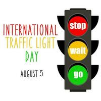 International Traffic Light Day. August 5. The concept of the holiday. Template for background, banner, postcard, poster with text inscription. Simple color vector illustration