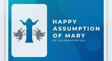 Assumption of Mary Celebration Vector Design Illustration for Background, Poster, Banner, Advertising, Greeting Card