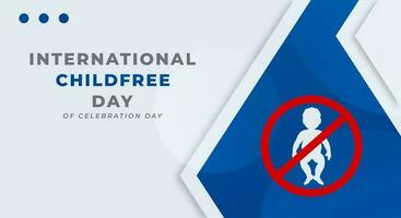 International Childfree Day Celebration Vector Design Illustration for Background, Poster, Banner, Advertising, Greeting Card